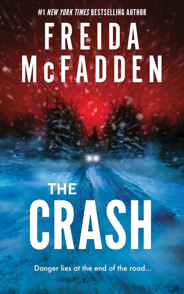 The Crash - Book by Freida McFadden